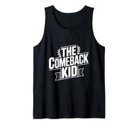 The Comeback Kid Inspirational Motivational Tank Top