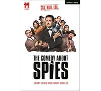 The Comedy About Spies (Modern Plays)