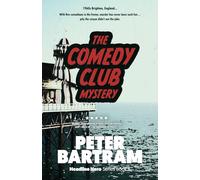 The Comedy Club Mystery: A Crampton of the Chronicle adventure (The Headline Hero Series)