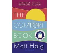 The Comfort Book - Gedanken, die mir Hoffnung m, Haig, Hella-Reese Comic.