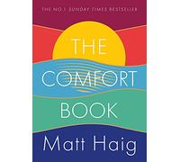 The Comfort Book: The instant No. 1 Sunday Times Bestseller