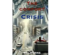 The Comfort Crisis