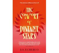 The Comfort of Distant Stars: Finalist for the Orwell Prize 2026