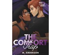 The Comfort Trap (Warner Park Collection)