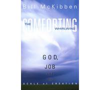 The Comforting Whirlwind: God, Job, and the Scale of Creation