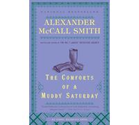 The Comforts of a Muddy Saturday: 5 (Isabel Dalhousie)