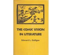 The Comic Vision in Literature