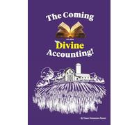 The Coming Divine Accounting