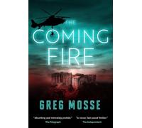 The Coming Fire: 3 (The Coming Darkness)