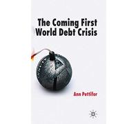 The Coming First World Debt Crisis