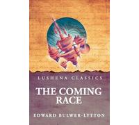 The Coming Race