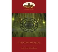 The Coming Race (Aziloth Books): New revised edition, Brand New, Free P&P in ...