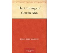 The Comings of Cousin Ann