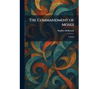 The Commandment of Moses: A Novel