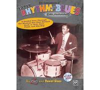 The Commandments of Early Rhythm and Blues Drumming: A Guided Tour Through the Musical Era That Birthed Rock 'n' Roll, Soul, Funk, and Hip-Hop (Book & CD)