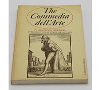 The Commedia Dell'Arte.