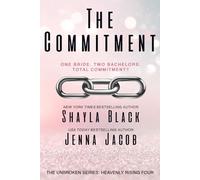 The Commitment: 4 (Unbroken: Heavenly Rising)