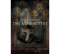 The Committee : A Novel