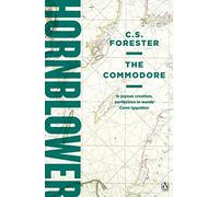 The Commodore – A Horatio Hornblower Tale of the Sea – Penguin Books