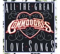 The Commodores - All the Great Love Songs
