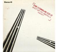 The Common Cold - Shut Up! Yo Liberals! [VINYL]