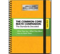 The Common Core Mathematics Companion: The Standards Decoded, Grades 3-5 : What They Say, What They Mean, How to Teach Them