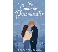 The Common Denominator (1)