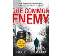 The Common Enemy: A DCI Warren Jones British Police Procedural and Crime Thriller: Book 4