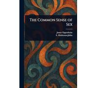 The Common Sense of Sex