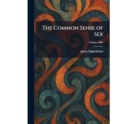 The Common Sense of Sex