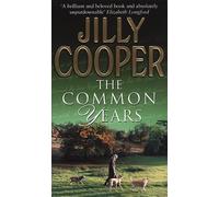The Common Years by Cooper OBE. Jilly ( 1999 ) Paperback