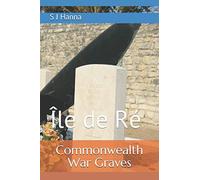 The Commonwealth War Graves of the Île de Ré