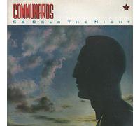 The Communards - SO COLD THE NIGHT 12 INCH (12" SINGLE) UK LONDON 1986 (Katalog-Nummer:LONX110)