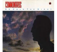 The Communards - So Cold The Night