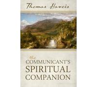 The Communicant's Spiritual Companion