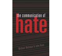The Communication of Hate: 9 (Language as Social Action)