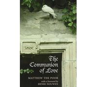 The Communion of Love by Matthew the Poor (1984) Paperback