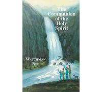 The Communion of the Holy Spirit