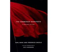The Communist Manifesto: A Modern Edition
