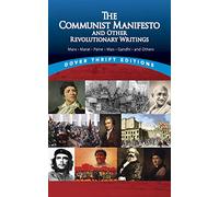 The Communist Manifesto and Other Revolutionary Writings (Dover Thrift)