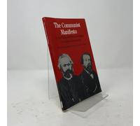 The Communist Manifesto: Marx: With Related Documents (The Bedford Series in History and Culture)