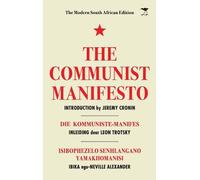 The Communist Manifesto: The Modern South African Edition