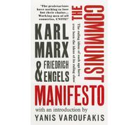 The Communist Manifesto : with an introduction by Yanis Varoufakis