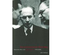The Communitarian Third Way: Alexandre Marc and Ordre Nouveau, 1930-2000