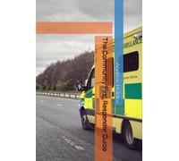 The Community First Responder Guide