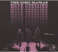 Como Mamas - Move Upstairs - New CD - 62 - O4z