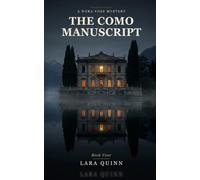 The Como Manuscript: An Atmospheric Lake Como Mystery (Nora Voss Mysteries)