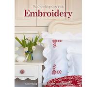 The Compact Beginner's Guide Embroidery: Everything you need to start creating today (Compact Guides)