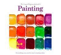 The Compact Beginners Guide to Painting: Everything you need to start creating today (Compact Guides)