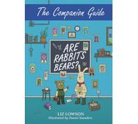 The Companion Guide - Are Rabbits Bears?